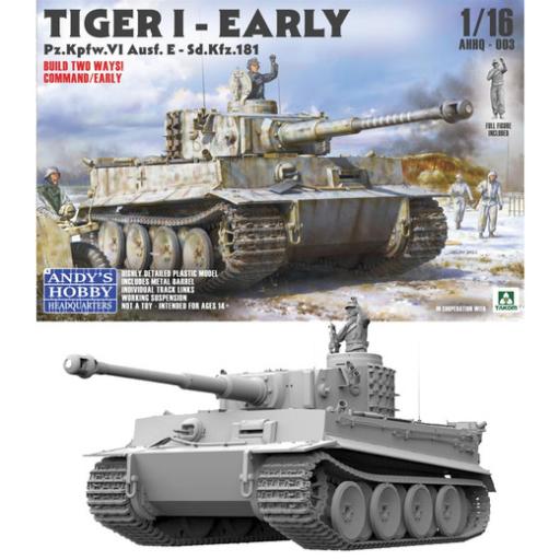 AHHQ003 TIGER 1 EARLY PRODUCTION 1:16 ANDYS HOBBY / TAKOM